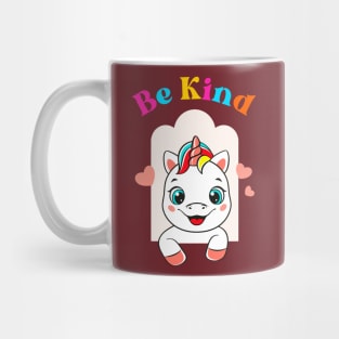 be kind cute unicorn Mug